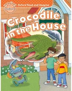 ORI BEG:CROCODILE IN THE HOUSE W/OUT CD