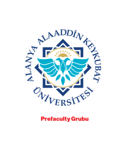 Prefaculty Grubu - Alanya Alaaddin Keykubat Üniversitesi